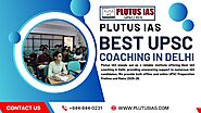 Best UPSC Coaching in Delhi