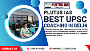 Best UPSC Coaching in Delhi for 2025-2026