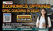 Economics Optional UPSC Coaching in Delhi