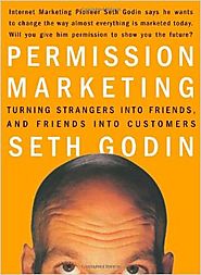 Permission Marketing by Seth Goding