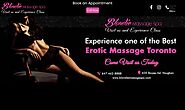 Erotic Spa Toronto | Toronto Erotic Massage | Best Erotic Massage Toronto