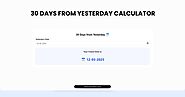 30 Days from Yesterday Calculator - Zeta Calculator