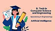 B. Tech- CSE (Spl.) Artificial Intelligence
