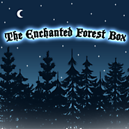 Box No. 9 ~ The Enchanted Forest