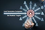Importance Of Correct Forecasting For Lead Generation Companies To Set Realistic Targets