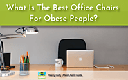 Office Chairs For Obese People