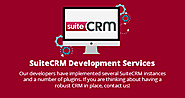 2 Attributes That Help to Filter the Best SuiteCRM Development Services