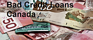 Bad Credit Loans Canada - People With Bad Credits Are Accepted Nowadays