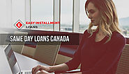 Same Day Loans Canada- Get Quick Cash on the Same Day for Urgent Situation
