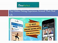 Top Online Dating Experience Around Their Real Life