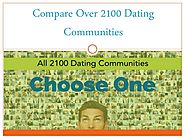 Compare Over 2100 Dating Communities