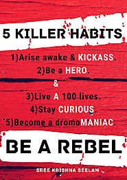 BE A REBEL