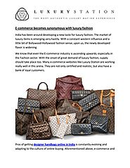 E commerce becomes synonymous with luxury fashion