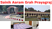 Sainik Aaram Grah Prayagraj - Loan4fauji.com