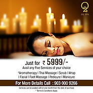 Best Affordable Spa Services at O2 Spa