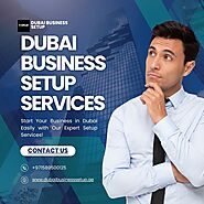Business Setup Services in Dubai