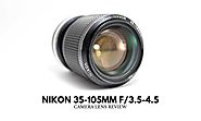 Nikon 35-105mm f/3.5-4.5 Lens Review (Old Lens Still Shine?!) - X-Light Photography