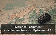 Freelance : comment calculer ses frais de déplacement ? - Blog freelance