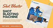 High-Performance Shot Blasting Machines for Metal Surface Cleaning