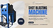 Shot Blasting Machine Manufacturer with Advanced Technology in India
