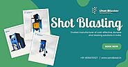 Customized Shot Blasting Solutions for Various Industries in India