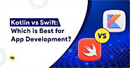 Kotlin vs Swift: Choosing the Right Language for Mobile App Development