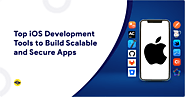 Top iOS App Development Tools in 2025