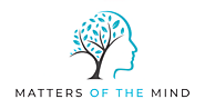 Matters of the Mind – Your Mental Health Matters