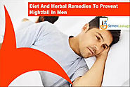 Diet And Herbal Remedies To Prevent Nightfall In Men
