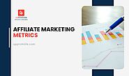 Top 20 Key Affiliate Marketing Metrics and KPIs to Track in 2025