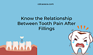 Know the Relationship Between Tooth Pain After Fillings 2025