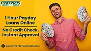 Quick 1-Hour Payday Loans Online with No Credit Check