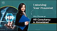 Unlocking Your Potential: Why HR Consultancies are Thriving in Ahmedabad | by Quarec Resources Pvt. Ltd.