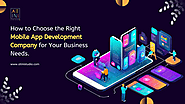 iframely: How to Choose the Right Mobile App Development Company for Your Business Needs