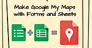 Instructional Fluency: 10 Reasons to Use Google My Maps