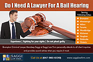 Do I Need A Lawyer For A Bail Hearing