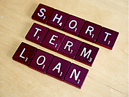 Short Term Loans – Fulfill Any Unexpected Fiscal Needs With Comfort