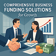 Comprehensive Business Funding Solutions for Growth.