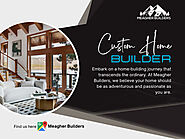 Custom Home Builder