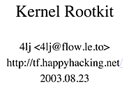 Kernel Rootkit