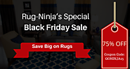 Save Big on Rugs with Rug-Ninja’s Special Black Friday Sale