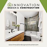 Transform Your Bathroom with Expert Remodeling – Innovation Design And Construction Inc.