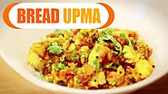 Bread Upma - Breakfast Recipe - Indian Dishes - Easy and Quick Recipe