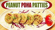 Peanut Poha Pattice | Tea-Time Snacks - Easy & Quick Recipe