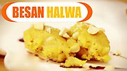 Besan Ka Halwa/Sheera | Indian Gram Flour Dessert | Sweet Dishes - Easy & Quick Recipes