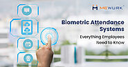 Biometric Attendance Systems: Everything Employees Need to Know