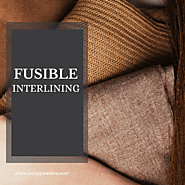 How Fabric Composition Affects Fusible Interlining Performance