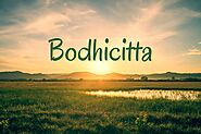 Bodhicitta – A Teaching by Singha Rinpoche