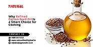 iframely: Why Refined Cotton Seed Oil Is a Smart Choice for Cooking