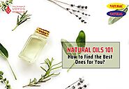 Which Natural Oil Is Right for You? A Complete Guide